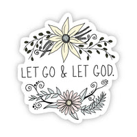 Let Go and Let God Faith Sticker