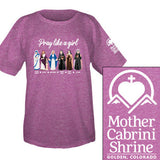Pray Like a Girl T-Shirt